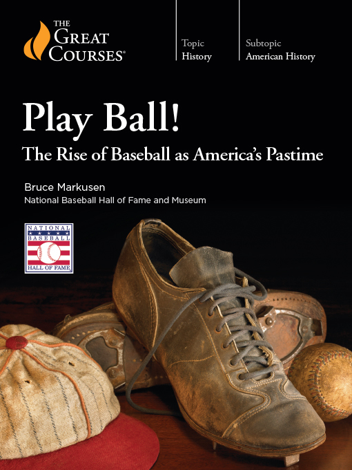 Title details for Play Ball! by Bruce Markusen - Wait list